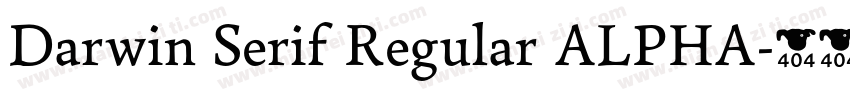 Darwin Serif Regular ALPHA字体转换